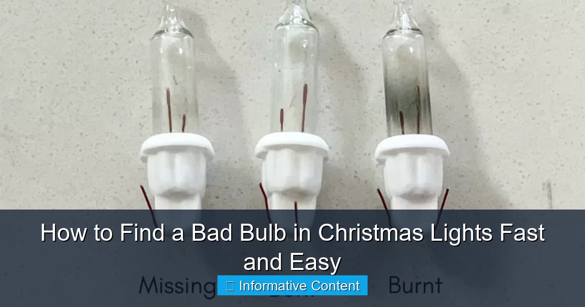 How to Find a Bad Bulb in Christmas Lights Fast and Easy