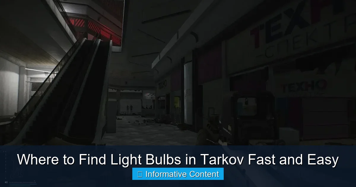 Where to Find Light Bulbs in Tarkov Fast and Easy